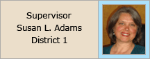 Supervisor Susan L. Adams District 1